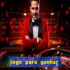 jogo para ganhar dinheiro sem depositar nada